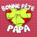 Coeur cadeau "Bonne Fte Papa!"