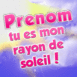 Texte "T'es mon rayon de soleil!"