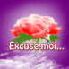 Rose "Excuse-moi..."