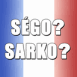 S�go? Sarko?