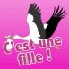 Cigogne "C'est une fille!"