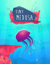 Tiny Medusa