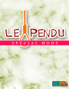 Le Pendu 1001: Spcial Mode